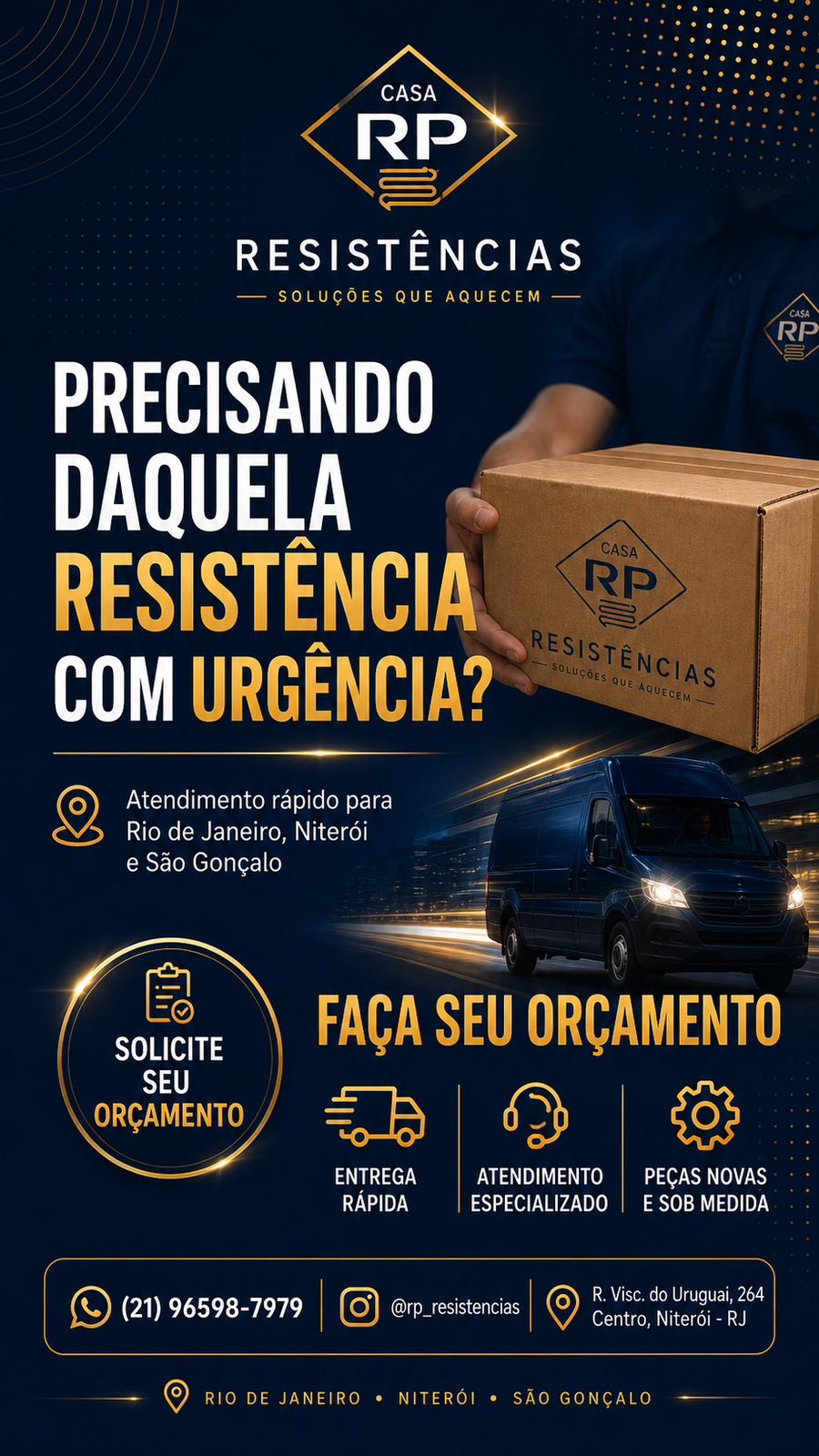 Entrega rápida Casa RP Resistências para Rio de Janeiro, Niterói e São Gonçalo