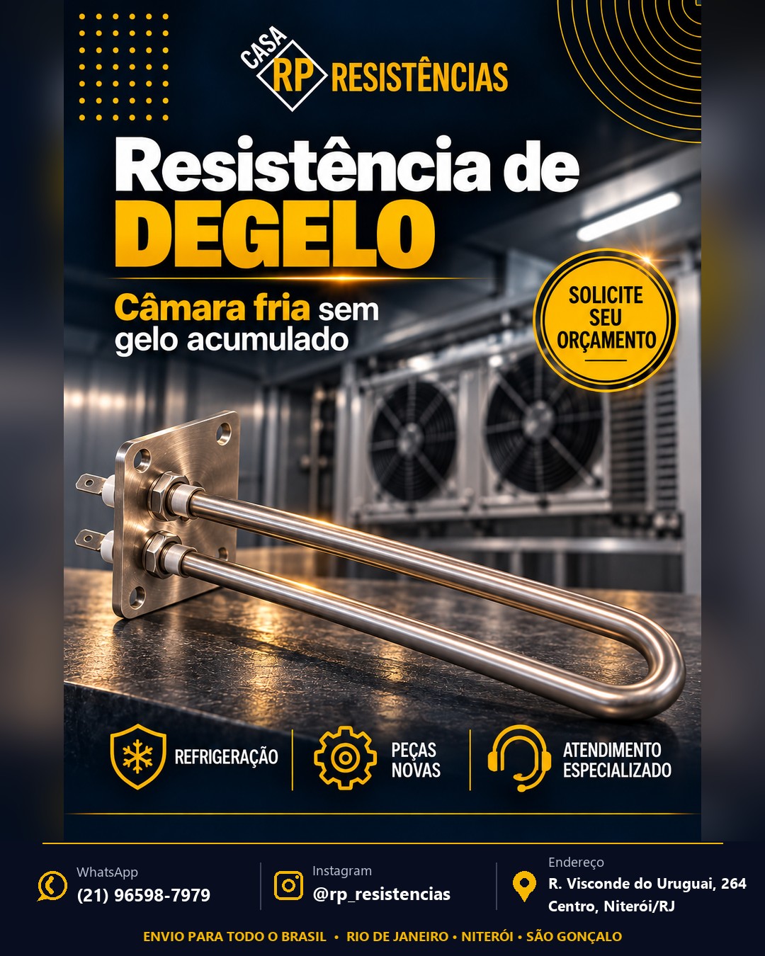 Resistência de degelo para câmara fria: eficiência sem acúmulo de gelo — Casa RP Resistências, Niterói